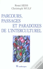 Capa do artigo Parcours, Passages Et Paradoxes De L