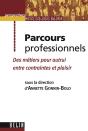 Parcours Professionnels : Entre Contraintes Et Plaisir - Preview