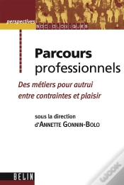Capa do artigo Parcours Professionnels : Entre Contraintes Et Plaisir