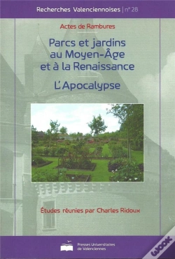 Capa do artigo Parcs Et Jardins Au Moyen-Âge Et À La Renaissance - L'Apocalypse