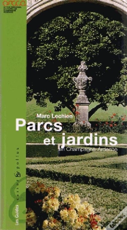 Capa do artigo Parcs Et Jardins En Champagne-Ardenne