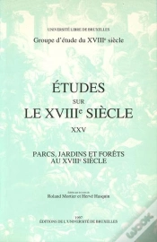 Capa do artigo Parcs, Jardins Et Forets Au Wviiieme Siecle