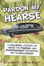 Pardon My Hearse - Preview