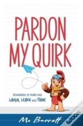 Pardon My Quirk