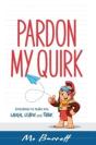Pardon My Quirk - Preview