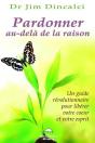 Pardonner Au-Dela De La Raison - Preview
