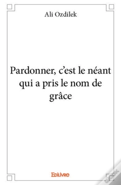 Capa do artigo Pardonner, C'Est Le Néant Qui A Pris Le Nom De Grâce