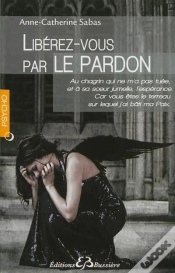 Capa do artigo Pardonner Pour Se Liberer