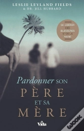 Pardonner Son Père Et Sa Mère