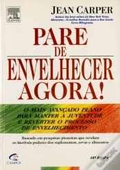 Capa do artigo Pare de Envelhecer Agora!