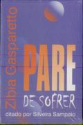 Pare de Sofrer