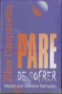Pare de Sofrer - Preview