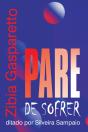 Pare De Sofrer - Preview