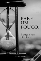 Capa do artigo Pare Um Pouco, E Ouça A Voz De Deus