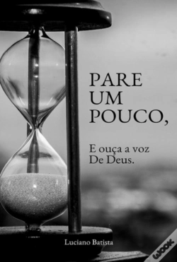 Capa do artigo Pare Um Pouco, E Ouça A Voz De Deus
