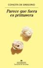 Parece Que Fuera Es Primavera - Preview