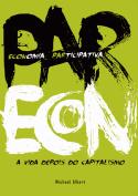 Parecon - A Vida depois do Capitalismo