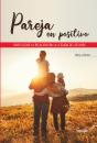 Pareja En Positivo - Preview