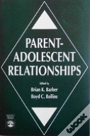 Parent-Adolescent Relationships