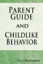 Parent Guide And Childlike Behavior - Preview