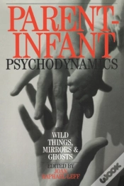 Capa do artigo Parent-Infant Psychodynamics