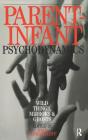 Parent-Infant Psychodynamics - Preview