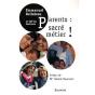 Parent ; Sacre Métier - Preview