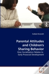 Parental Attitudes And Children'S Sharin