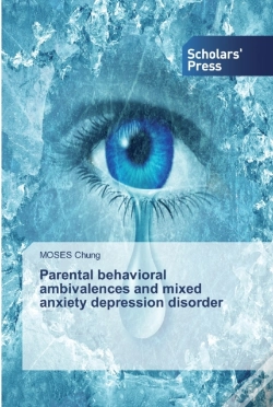Capa do artigo Parental Behavioral Ambivalences And Mixed Anxiety Depression Disorder