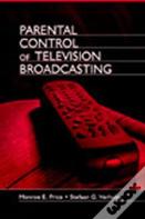 Parental Control Of Television Broadcasting