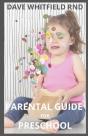 Parental Guide  For Preschool - Preview