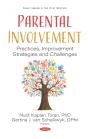 Parental Involvement: Practices, Improvement Strategies And Challenges - Preview