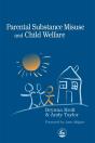 Parental Substance Misuse And Child Welfare - Preview