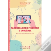 Capa do artigo Parentalidade Moderna E Saudável