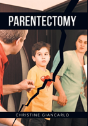 Parentectomy - Preview