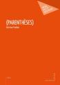 (Parenthèses) - Preview