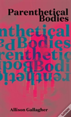 Capa do artigo Parenthetical Bodies