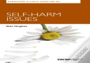 Parenting A Child Affected By Self-Harm Issues