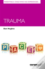 Capa do artigo Parenting A Child Who Has Experienced Trauma
