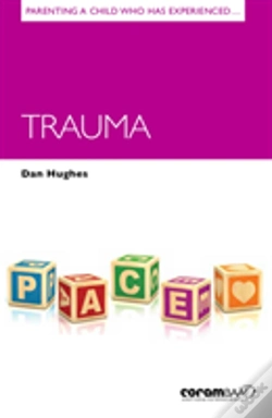 Capa do artigo Parenting A Child Who Has Experienced Trauma
