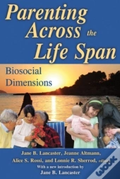 Parenting Across The Life Span
