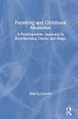 Parenting And Childhood Memories - Preview
