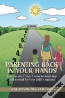 Parenting Back In Your Hands