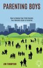 Parenting Boys: How To Develop Your Chil - Preview