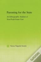 Parenting For The State