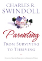 Parenting: From Surviving To Thriving - Preview