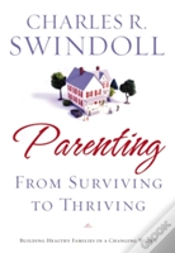 Capa do artigo Parenting: From Surviving To Thriving