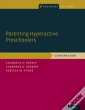 Parenting Hyperactive Preschoolers
