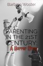 Parenting In The 21st Century - Preview