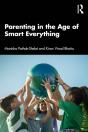 Parenting In The Age Of Smart Everything - Preview